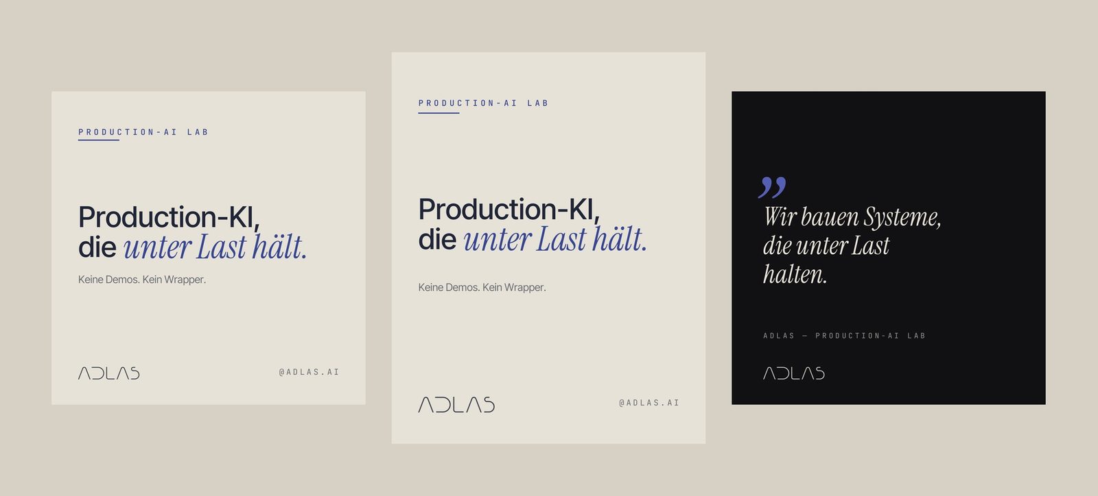 Drei Social-Vorlagen: Statement „Production-KI, die unter Last hält.“, Porträtformat und Zitat auf Ink